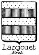 Largouet Coat of Arms / Family Crest 0
