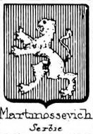 Martinossevich Coat of Arms / Family Crest 0