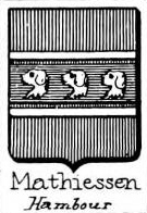 Mathiessen Coat of Arms / Family Crest 0