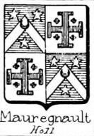 Mauregnault Coat of Arms / Family Crest 0