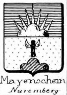 Mayenschein Coat of Arms / Family Crest 0