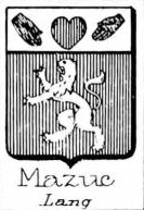 Mazuc Coat of Arms / Family Crest 0