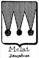 Melat Coat of Arms / Family Crest 0
