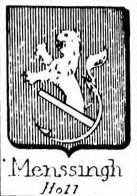 Menssingh Coat of Arms / Family Crest 0