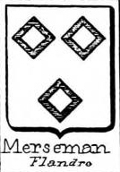 Merseman Coat of Arms / Family Crest 0