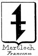 Mertloch Coat of Arms / Family Crest 0