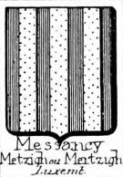 Messancy Coat of Arms / Family Crest 0