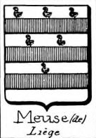 Meuse Coat of Arms / Family Crest 0