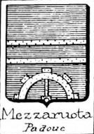 Mezzaruota Coat of Arms / Family Crest 0