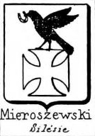 Mieroszewski Coat of Arms / Family Crest 0