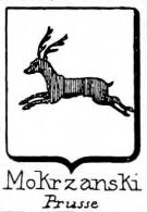 Mokrzanski Coat of Arms / Family Crest 0