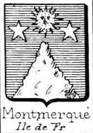 Montmerque Coat of Arms / Family Crest 0