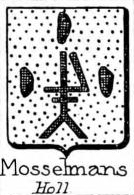 Mosselmans Coat of Arms / Family Crest 0
