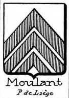 Moulant Coat of Arms / Family Crest 0
