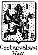 Oosterveld Coat of Arms / Family Crest 0