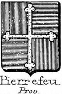 Pierrefeu Coat of Arms / Family Crest 0