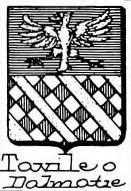 Tavileo Coat of Arms / Family Crest 0