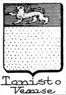 Tonisto Coat of Arms / Family Crest 0