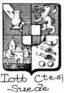 Tott Coat of Arms / Family Crest 0