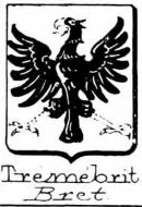 Tremebrit Coat of Arms / Family Crest 0