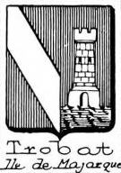 Trobat Coat of Arms / Family Crest 0