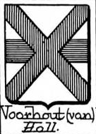 Voorhout Coat of Arms / Family Crest 0