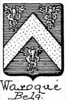Waroque Coat of Arms / Family Crest 0